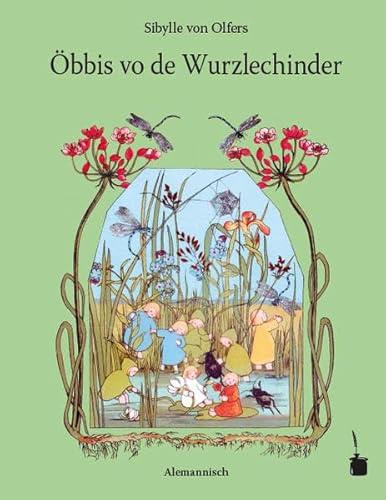 Öbbis vo de Wurzlechinder. In s Alemannische übretrait: Etwas von den Wurzelkindern - Alemannisch