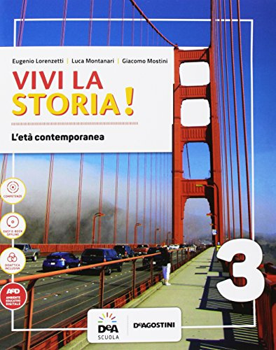 Vivi la storia! Per la Scuola media. Con e-book. Con espansione online. Con 2 libri: Fonti storiche del '900-Quaderno. Con DVD-ROM (Vol. 3)