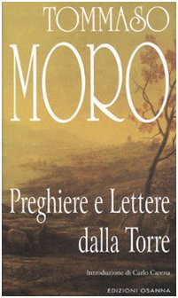 Preghiere e lettere dalla torre