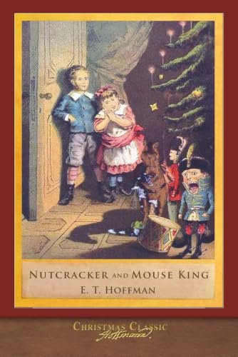 Christmas Classic: Nutcracker and Mouse King (Illustrated)
