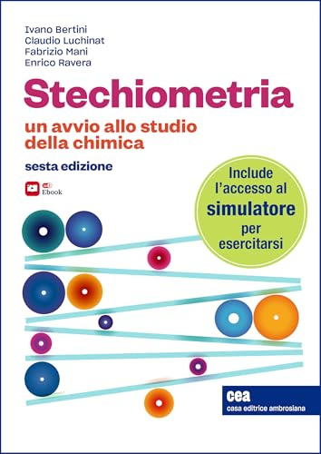 Stechiometria. Un avvio allo studio della chimica. Con e-book