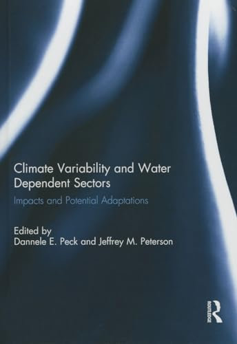 Climate Variability and Water Dependent Sectors: Impacts and Potential Adaptations