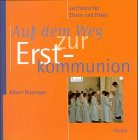 Auf dem Weg zur Erstkommunion