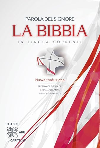 Parola del Signore. La Bibbia in lingua corrente