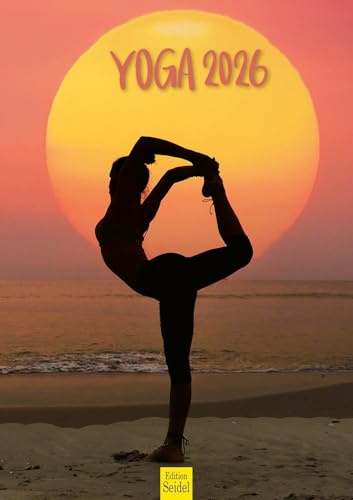 Edition Seidel Calendario premium para yoga 2026, formato DIN A3, calendario de pared, refranes, citas, meditación, relajación, atención plena, salud
