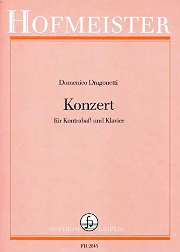 Friedrich Hofmeister Musikverlag Domenico Dragonetti-Konzert-Double Bass and Piano