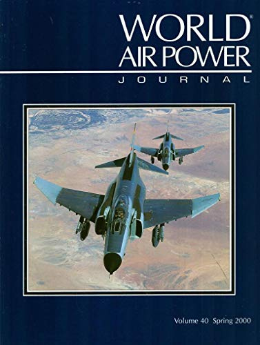 World Air Power Journal, Vol. 40, Spring 2000