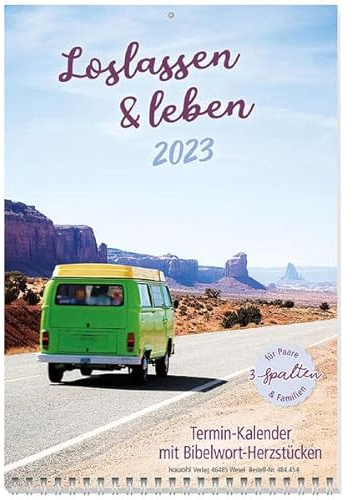 Loslassen & leben 2023: Terminkalender mit Bibelwort-Herzstücken