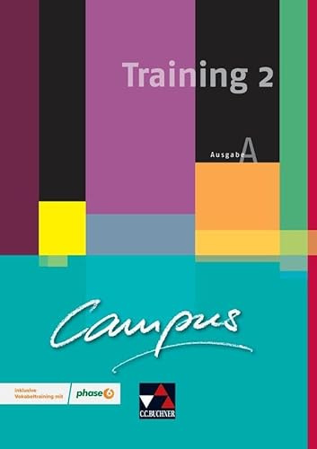 Campus A / Campus A Training 2: Gesamtkurs Latein / inklusive Vokabeltraining mit phase6. Zu den Lektionen 15-30: Zu den Lektionen 15-30. Gesamtkurs Latein (Campus A: Gesamtkurs Latein)