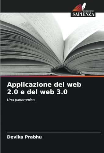 Applicazione del web 2.0 e del web 3.0: Una panoramica