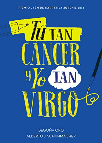 Tú tan cáncer y yo tan virgo (Jóvenes lectores)