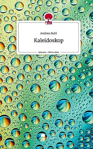 Kaleidoskop. Life is a Story - story.one