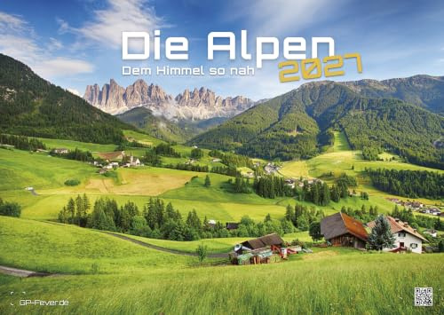 Die Alpen - 2027 Premium Kalender - dem Himmel so nah - im extragroßen Format DIN A2 (60cm x 42cm) - hochwertig mit Bergwelt Fotos