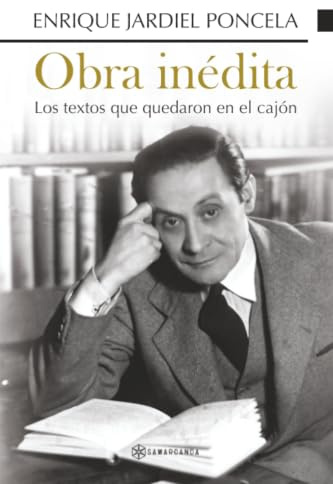 Obra inédita: Los textos que quedaron en el cajón