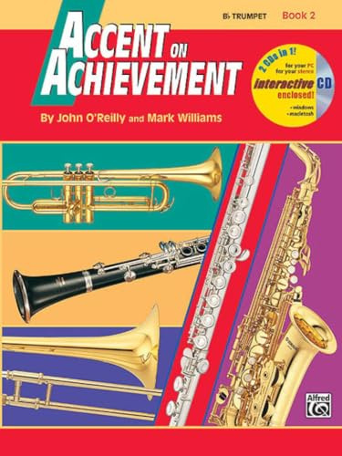 Accent on achievement: b flat trumpet book 2 trompette