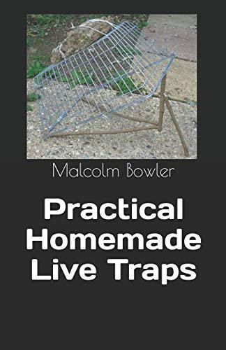 Practical Homemade Live Traps