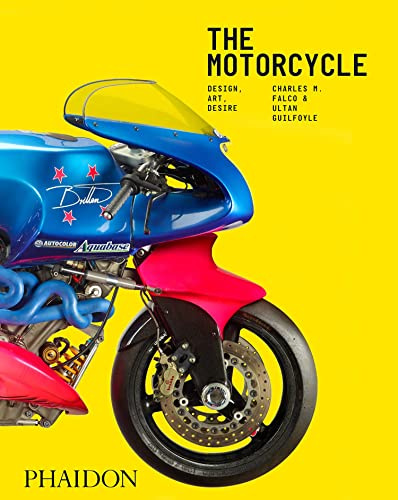 The motorcycle. Design, art, desire. Ediz. a colori