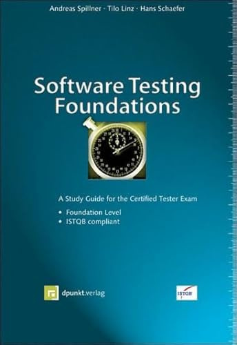 Software Testing Foundations: A Study for the Certified Tester Exam