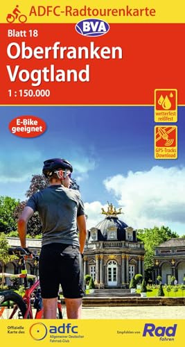 BVA ADFC Radtourenkarte Oberfranken /Vogtland 1:150.000: reiß- und wetterfest, E-Bike geeignet, GPS-Tracks Download