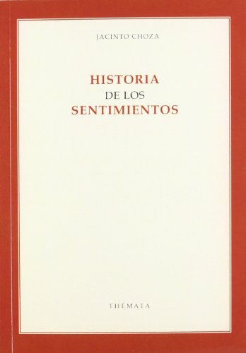 Historia de los sentimientos: 15 (Pensamiento)