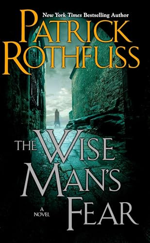 The Wise Man's Fear (Kingkiller Chronicle, Band 2)