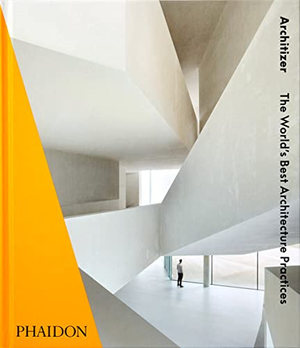 Architizer: The World's Best Architecture Practices 2021: The World Best Architecture Practices