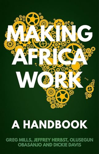 Making Africa Work: A Handbook for Economic Success