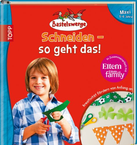 Bastelzwerge Maxi - Schneiden - so geht das!
