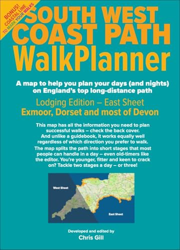 South West Coast Path Walk Planner - Lodging Edition: Guide-book in map form: at-a-glance effort ratings of 37 stages, 205 hotels & b&bs listed along the way, bus routes, ferries