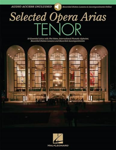 Selected Opera Arias: Tenor: Sammelband, Singpartitur für Tenor solo: Tenor Edition