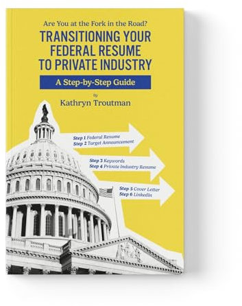 Transitioning Your Federal Resume to Private Industry: Are You at the Fork of the Road?
