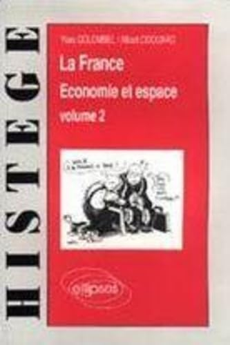La France: Économie et espace