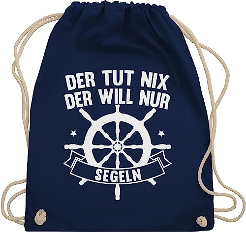 Shirtracer Turnbeutel Rucksack - Sprüche Statement mit Spruch - Der tut nix der will nur segeln - Unisize - Navy Blau - geschenke für segler kinderturnbeutel sprueche segel beutel geschenk