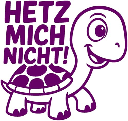Samunshi® Schildkröte Hetz mich nicht! als Aufkleber für Fahranfänger Auto Motorrad Helm Fahrrrad Notebook Tablet Autoaufkleber Sticker Motorradaufkleber 10 x 9,3cm violett