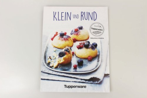 TUPPERWARE Rezeptheft Klein und Rund Rezepte Kochen Backen Kochheft Deutsch