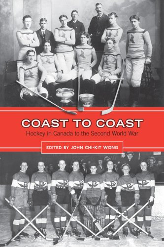 Coast to Coast: Hockey in Canada to the Second World War (English Edition)