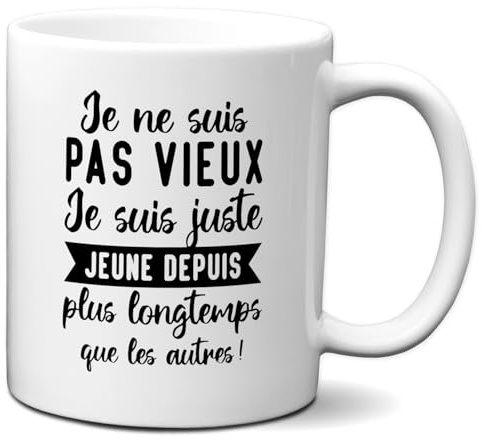 L'Esprit Des Anges Tasse Mug Cadeau Humour Original - Je ne suis pas vieux - Drole Amusant Rigolo Anniversaire Homme Collègue Ami