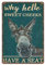 DAIERCY Retro Teal Why Hello Sweet Cheeks Donkey Tin Signs, Love Donkey Sign for Home, Funny Vintage Metal Sign Plaqu Poster Wall Art Kitchen Garden Bathroom Decor, 140x200 mm