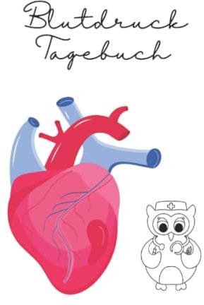 Blutdruck Tagebuch: Blutdruck Buch zum eintragen deiner Blutdruckwerte in Tabellenform, DIN A5, mit Vordruck