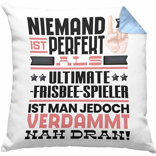 Ultimate-Frisbee-Spieler Geschenk Kissen mit Füllung 40x40 Lustige Geschenkidee für Ultimate-Frisbee-Spieler Geburtstag Niemand Ist Perfekt Aber Als Ultimate-Frisbee-Spieler Ist Man Nah Dran (Blau)