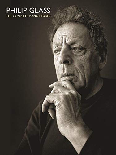 Philip Glass: The Comlete Piano Etudes