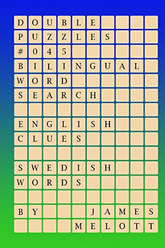 Double Puzzles #045 - Bilingual Word Search - English Clues - Swedish Words