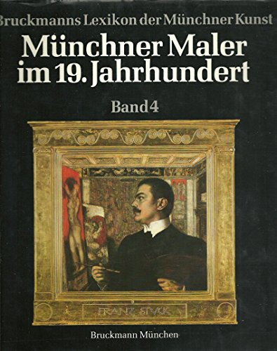 Bruckmanns Lexikon der Münchner Kunst: Münchner Maler im 19. Jahrhundert