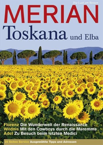 MERIAN Toskana und Elba (MERIAN Hefte)