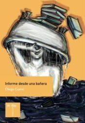 Informe desde una bañera (NARRATIVA)