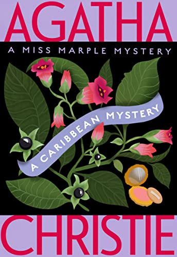 A Caribbean Mystery: A Miss Marple Mystery: 9