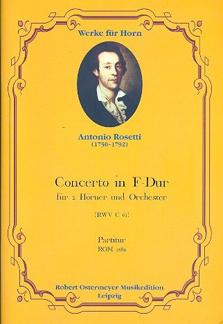 Rosetti, Antonio: Konzert für 2 Hörner Horn Solo (2), Oboe (2), Horn (2), Violine (2), Viola, Kontrabass