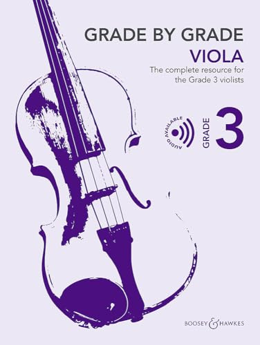 Grade by Grade - Viola Grade 3: The complete resource for the Grade 3 violist. Viola und Klavier.