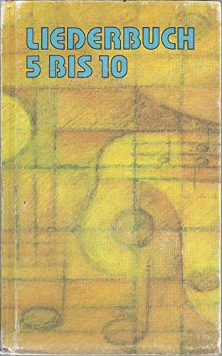 Lothar Höchel: Liederbuch für die Klassen 5 bis 10