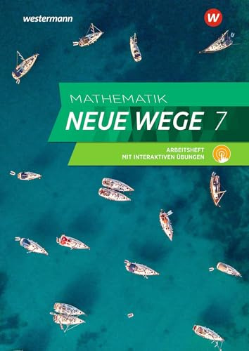 Mathematik Neue Wege SI - Ausgabe 2023 G9 für Niedersachsen: Arbeitsheft 7 mit Lösungen und Interaktiven Übungen (Mathematik Neue Wege SI: Ausgabe 2023 für Niedersachsen)